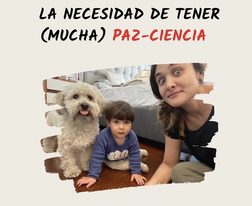 Hablemos sobre crianza y la necesidad de tener mucha paz-ciencia