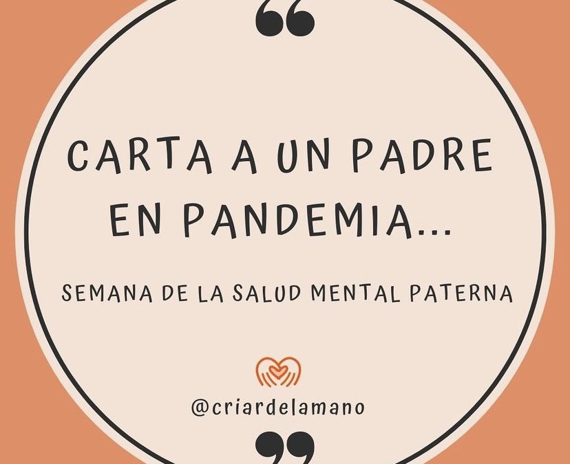 Carta a un padre en pandemia